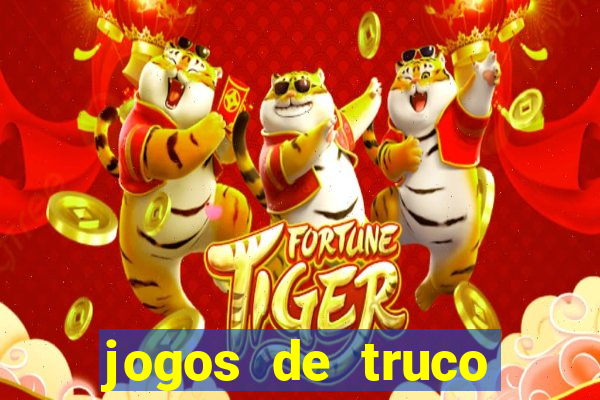 jogos de truco online valendo dinheiro